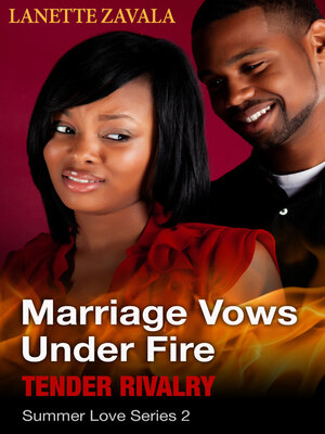 cover image of Marriage Vows Under Fire Summer Love Series 2